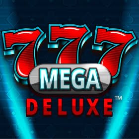 777 Mega Deluxe