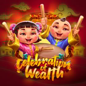 Celebration of Wealth
