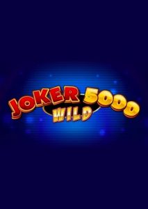 Joker 5000 Wild
