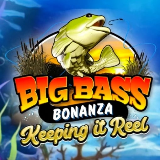 Big Bass Bonanza Keeping It Reel