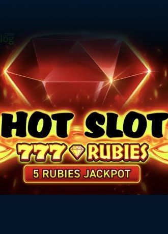 Hot Slot 777 Rubies