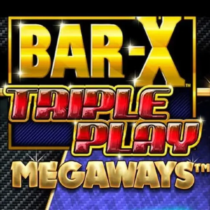 Bar-X Triple Play Megaways 510