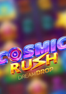 Cosmic Rush Dream Drop 720