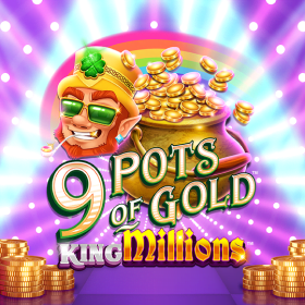 9 Pots of Gold King Millions