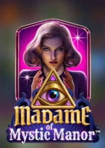 Madame of Mystic Manor