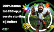 Unibet bonus ter verwelkoming van nieuwe spelers