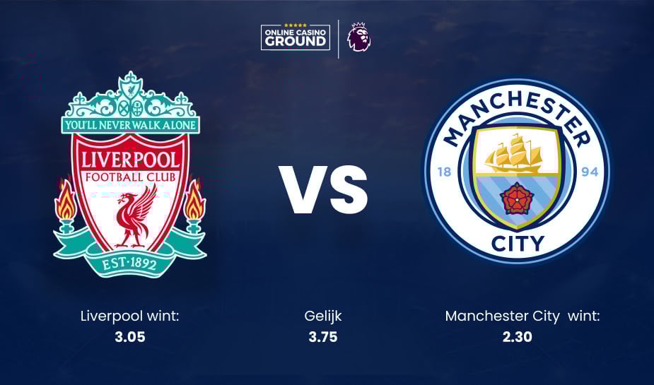 liverpool-en-manchester-city-strijden-om-koppositie-in-de-premier-league