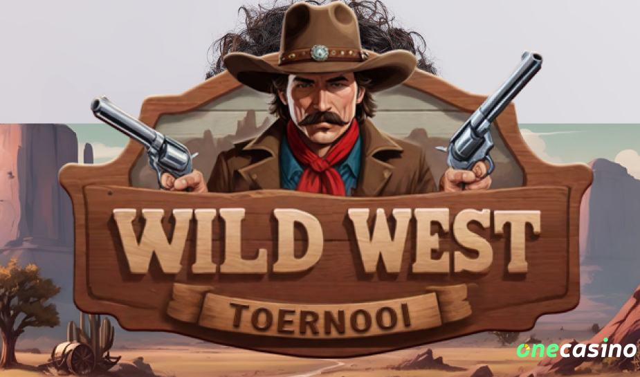 One Casino organiseert Wilde Westen toernooi met enorme prijzen1