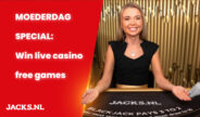 Verdien gratis live casino spellen in het moederdagweekend