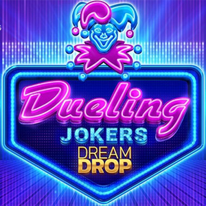 dueling jokers dream drop