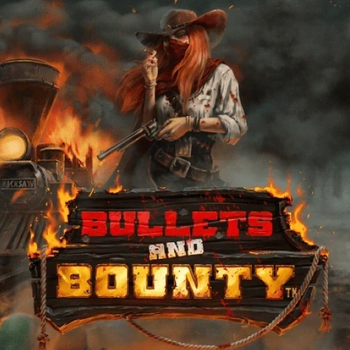 Bullets and Bounty