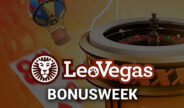 De LeoVegas Bonusweek gaat bijna van start