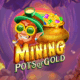 mining pots of gold 510 510 ocg