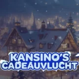 Kansino's cadeauvlucht