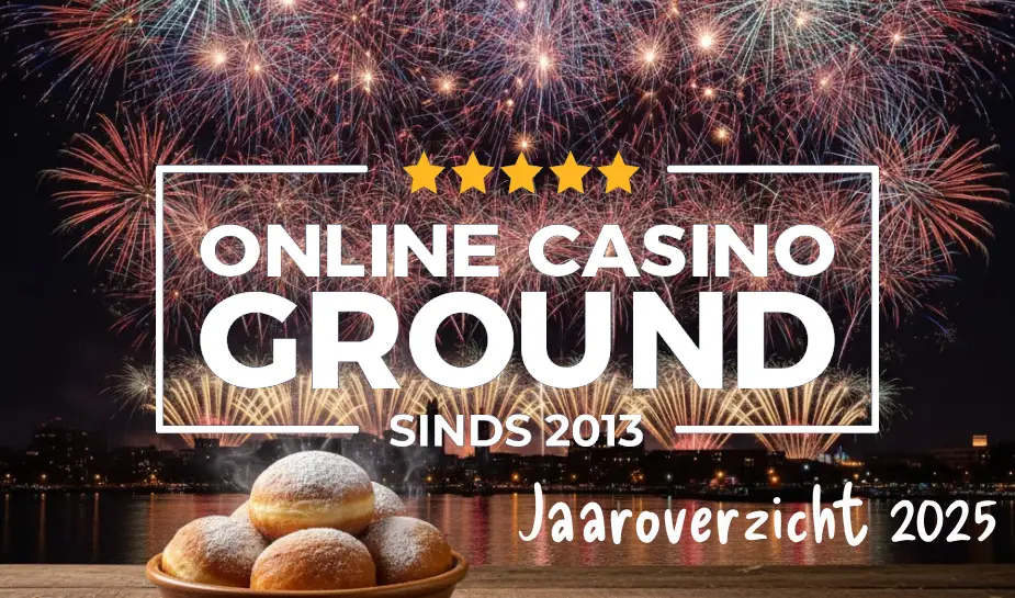 OnlineCasinoGround jaaroverzicht 2025