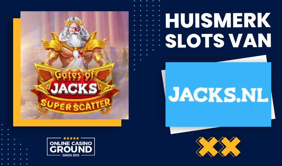 beste huismerk gokkasten jacks