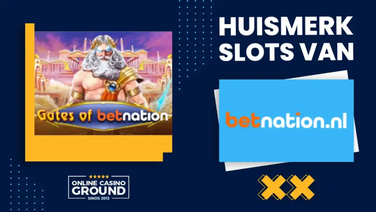 Betnation huismerk slots