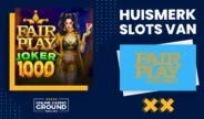 De beste huismerk gokkasten van Fair Play Casino