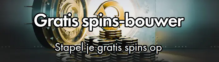 gratis spins bouwer bij bet365
