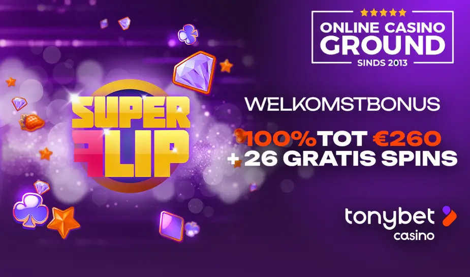 Exclusief bij OnlineCasinoGround: Welkomstbonus Tonybet