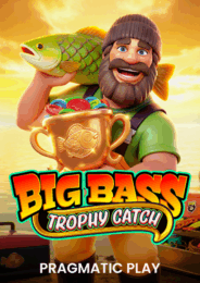 Big Bass Trophy Catch