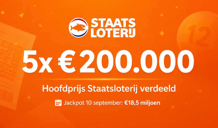 Vijf Staatsloterijspelers winnen ieder € 200.000