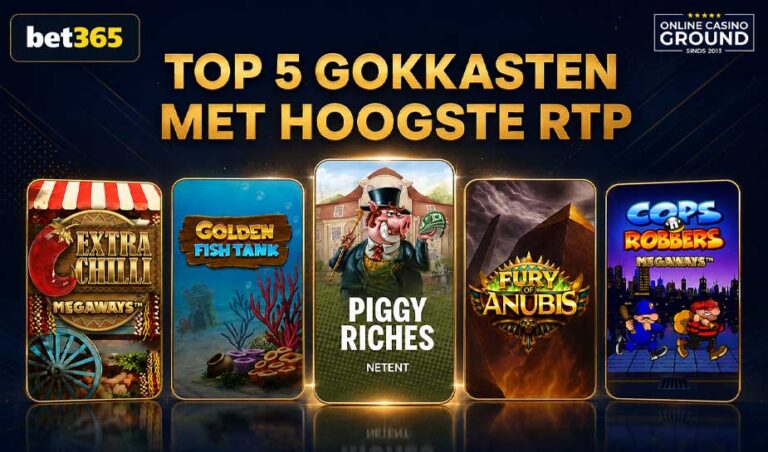top 5 gokkasten van bet365 met de hoogste rtp