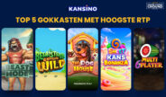 Top 5 gokkasten met de hoogste RTP bij Kansino